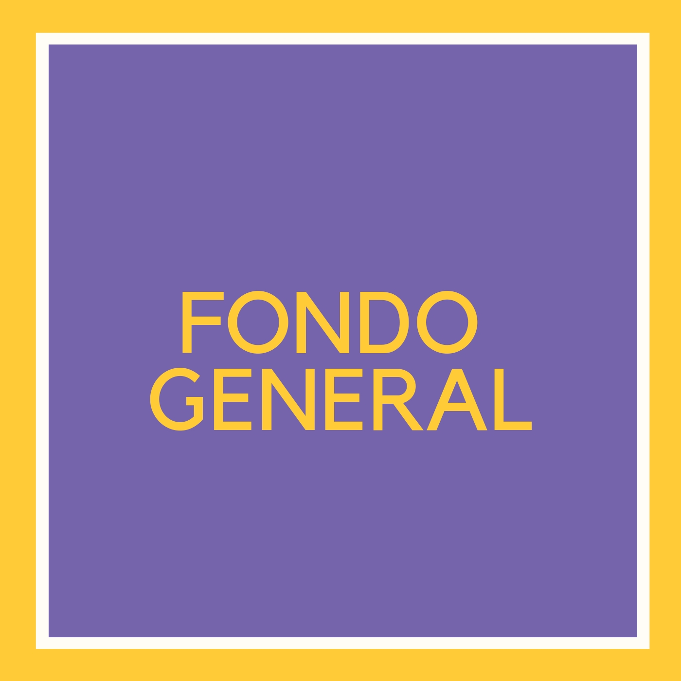 Fondo General